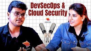 Unlocking the Secrets of DevSecOps & Cloud Security