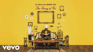 Quinn XCII - Tourist (Audio)