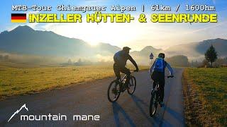 Inzeller Hütten- und Seenrunde (MTB) | 1600hm, 61km