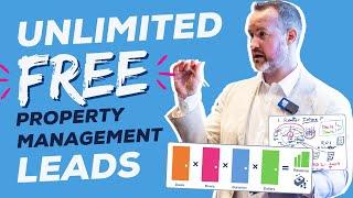 How to Get Unlimited FREE Leads for Property Management Growth 