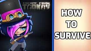 How to survive - Escape from Tarkov Beginners guide