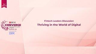 Fintech Leaders Discussion: Thriving in the World of Digital