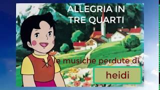 HEIDI le musiche perdute "valzer von heidi" (allegria in 3 quarti)