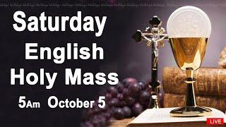 Catholic Mass Today I Daily Holy Mass I Saturday October 5 2024 I English Holy Mass I 5.00 AM