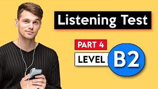 B2 Listening Test - Part 4 | English Listening Test