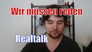 Wir müssen reden | Realtalk