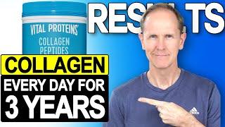 Vital Proteins Collagen Peptides RESULTS after 3 Years