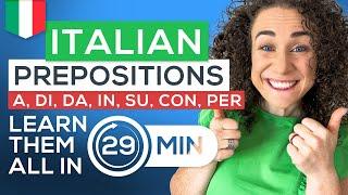 Learn ALL Italian Prepositions Under 30min⏳ (+ FREE Italian Prepositions Chart PDF Cheat-Sheet)