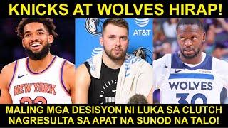 KASALANAN ni Luka ang Mga TALO ng Mavs | Knicks at Wolves Parehong NAHIHIRAPAN