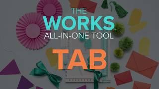 The Works All In One Tool Tutorial: Tab Maker