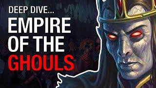 Empire of the Ghouls Deep Dive for D&D and 5e