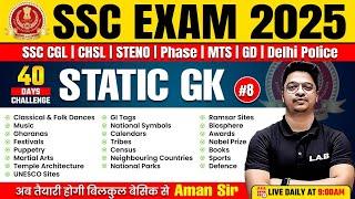 SSC Exams 2025 | Static GK Classes by Aman Sir | GK GS Most Important Topics 2025 #8