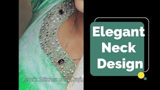 Elegant Neck Design for Gown/blouses/top and dresses/Amis Stitches & Crafts