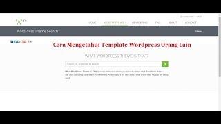 Cara Mengetahui Template Wordpress Orang Lain