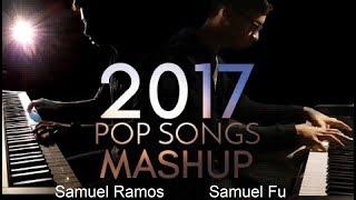 2017 Pop Songs Mashup (Piano Duo) Samuel Fu & Samuel Ramos {Preview}