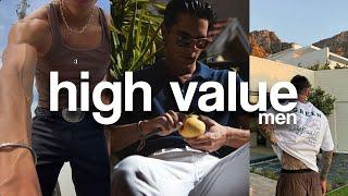 How to be a High Value Man | MindsetMaven