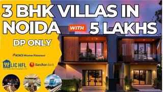 3BHK VILLA WITH 5 LAKHS DP ONLY || VILLA IN NOIDA FOR SALE || VILLA IN NOIDA EXTENSION