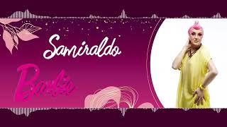 Samiraldo - Barbie (Yeni 2023)