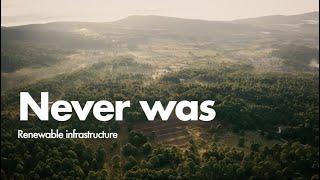 Never was - Always will be Renewable Infrastructure