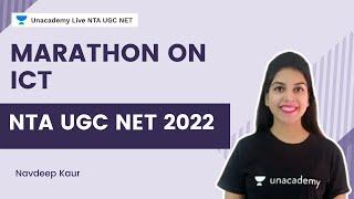 Marathon on ICT | Navdeep Kaur | Unacademy Live - NTA UGC NET