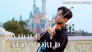 HENRY 'A Whole New World' Violin Cover