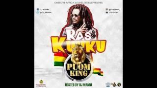 DJ MANNI  Ras Kuuku Puom King