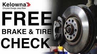 Free Tire and Brake Check at Kelowna Chrysler!