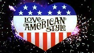 Classic TV Theme: Love American Style