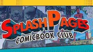 Splash Pages The Comic Book Club Intro