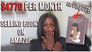 Make $189 A Day Selling Books On Amazon | No Writing Required (Worldwide) - Easy Passive Income