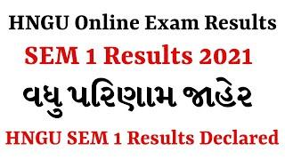 HNGU SEM 1 Results 2021 Declared||BSC SEM 1 Results & BA SEM 1 Results @HNGUStudyPoint