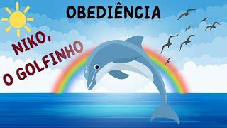 NIKO, O GOLFINHO [História Infantil sobre desobediência/Obedecer regras]