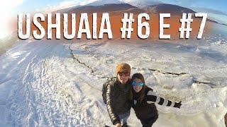 Ushuaia #6 e #7 - Parque Nacional Tierra Del Fuego e Cerro Martial- Duas Passagens