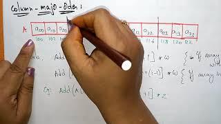 2-D Array representation | Row Major & Column Major order | Data Structures | Lec-9 | Bhanu Priya