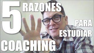 5 Razones Para Estudiar Coaching