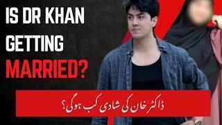 Secret reveal about | Dr khan | marriage