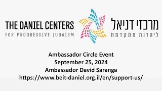 Daniel Centers Ambassador Circle - David Saranga, Digital Media Chief, Israel Foreign Ministry