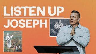 Joseph | Listen Up | Dan Hunter