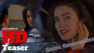 "Take On Me" by A-ha and "Career Opportunities" featuring Jennifer Connelly