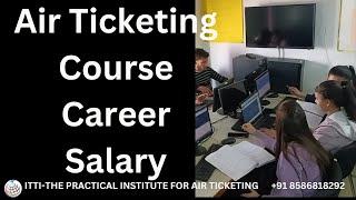 Air Ticketing Course Online | Air Ticketing Course Institute | Air Ticketing Course Benefits