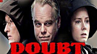 Doubt (2008) Movie || Meryl Streep Philip Seymour Hoffman Amy Adams | Review And Facts