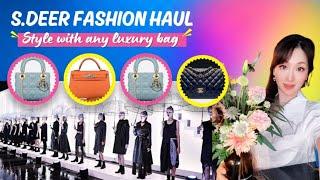 "S. DEER Fashion Haul - Perfect Pairing with Luxury bags Dior, Chanel, Hermes "Elevate Your Style!