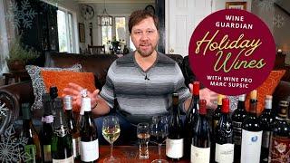 Amazing Holiday Wines with Wine Pro Marc Supsic