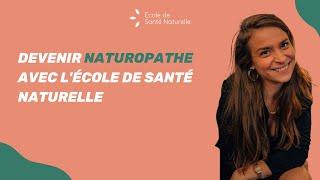 ESN - Devenir naturopathe avec l'école de santé naturelle