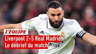 Liverpool 2-5 Real Madrid : Le débrief du match complètement sensationnel dans l'Équipe du Soir