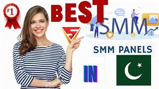What is the best & Cheap SMM Panel Pakistan | SMMVALY