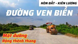 ĐƯỜNG VEN BIỂN KIÊN LƯƠNG - HÒN ĐẤT UỐN LƯỢN CHẠY DỌC THEO BỜ BIỂN