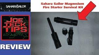 Sahara Sailor Magnesium Fire Starter Survival Kit | REVIEW | JoeteckTips