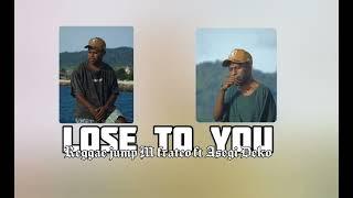 LOSE TO YOU REGGAE JUMP [ M FRATEO X ASEGI DEKO ] ️