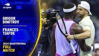 Grigor Dimitrov vs. Frances Tiafoe Full Match | 2024 US Open Quarterfinal